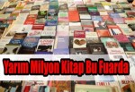 Yarım Milyon Kitap Bu Fuarda