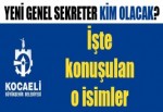 Yeni genel sekreter kim olacak?