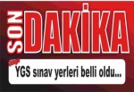 YGS sınav yerleri belli oldu