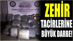 Zehir tacirlerine büyük darbe!