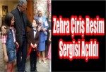 Zehra Çiriş Resim Sergisi Açıldı