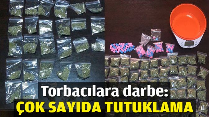 Torbacılara darbe: Çok sayıda tutuklama