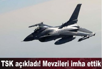 TSK açıkladı! Mevzileri imha ettik