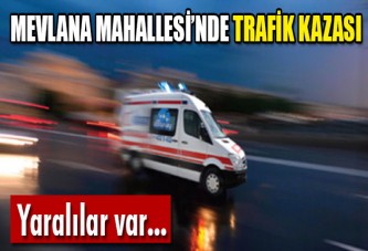 Üç kişi kaza da yaralandı