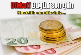 Unutulan hesaplar için son gün!