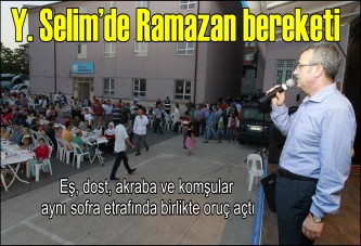 Y. Selim’de Ramazan bereketi