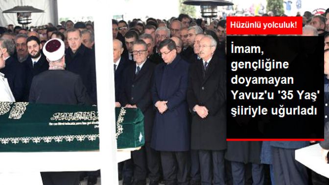 Yavuz Yılmazın Cenaze Namazı Öncesi Konuşan İmam, 35 Yaş Şiirinden Dizeler Okudu