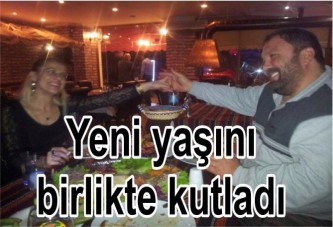 Yeni yaşını birlikte kutladı