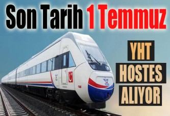 YHT için hostes alımı