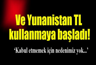 Yunanistan TL kullanmaya başladı!